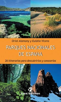 PARQUES NACIONALES DE ESPAÑA | 9788487334450 | ALAMANY, ORIOL