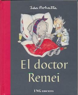 DOCTOR REMEI EL | 9788489825246 | BOHATTA, IDA