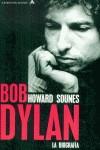 BOB DYLAN LA BIOGRAFIA | 9788439708308 | SOUNES, HOWARD