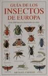 GUIA DE LOS INSECTOS DE EUROPA | 9788428208390 | CHINERY, MICHAEL