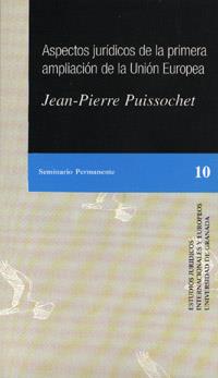 ASPECTOS JURIDICOS DE LA PRIMERA AMPLIACION | 9788433821393 | PUISSOCHET, JEAN-PIERRE