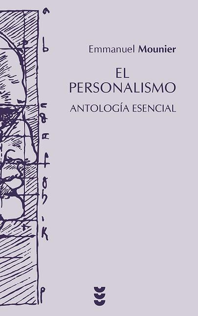 PERSONALISMO ANTOLOGIA ESENCIAL, EL | 9788430114610 | MOUNIER, EMMANUEL