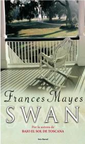 SWAN (RUSTEGA) | 9788432296284 | MAYES, FRANCES