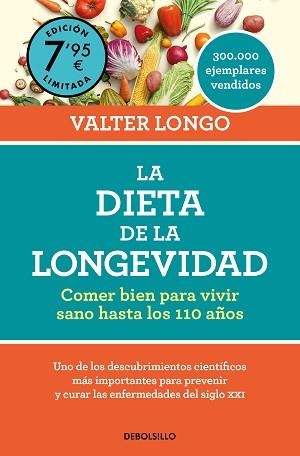 DIETA DE LA LONGEVIDAD (EDICIÓN LIMITADA A PRECIO ESPECIAL) | 9788466371629 | LONGO, VALTER