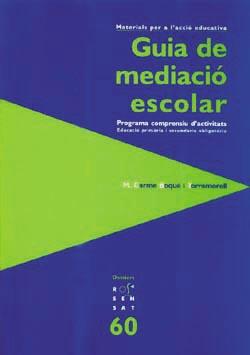 GUIA DE MEDIACIO ESCOLAR (AMB CD) | 9788489149991 | BOQUE TORREMORELL, M.CARME