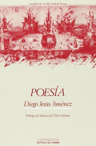 POESIA. DIEGO JESUS JIMENEZ | 9788476582282 | JIMENEZ, DIEGO JESUS