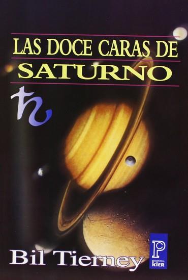 DOCE CARAS DE SATURNO, LAS | 9789501705423 | TIERNEY, BIL