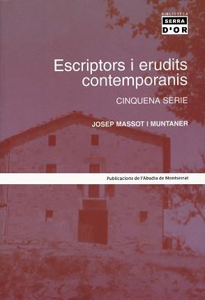 ESCRIPTORS I ERUDITS CONTEMPORANIS | 9788484157083 | MASSOT MUNTANER, JOSEP