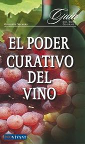 PODER CURATIVO DEL VINO, EL | 9788496054097 | SICHERI, GIUSEPPE