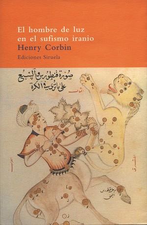 HOMBRE DE LUZ EN EL SUFISMO IRANIO, EL AP-22 | 9788478445196 | CORBIN, HENRY