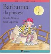 BARBAMEC I LA PRINCESA % | 9788424623548 | ALCANTARA RICARDO