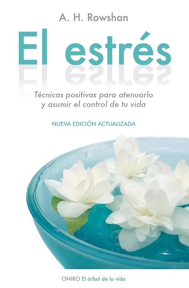 EL ESTRÉS | 9788497546584 | ARTHUR ROWSHAN