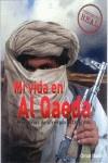 MI VIDA EN AL QAEDA ( MEMORIAS DE UN ESPIA OCCIDENTAL ) | 9788493575878 | ANONIM