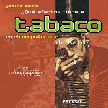 COMO AFECTA EL TABACO EN EL CUERPO MENTE DE KATE ? | 9788424187095 | AMOS, JANINE