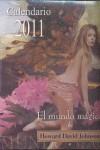 CALENDARIO MUNDO MAGICO 2011 | 9788478086917 | JOHNSON, HOWARD DAVID