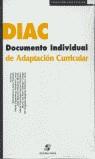 DIAC DOCUMENTO INDIVIDUAL DE ADAPTACION CURRICULAR | 9788471975812 | LOPEZ SOBALER, MONTSERRAT