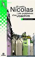 PETIT NICOLAS I ELS PROBLEMES D'EN JOACHIM | 9788424681951 | GOSCINNY, RENE ; SEMPE, JEAN-JACQUES