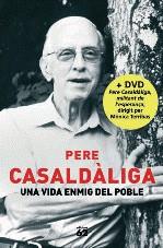 VIDA ENMIG DEL POBLE UNA + DVD | 9788429763607 | CASALDALIGA, PERE