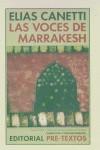 VOCES DE MARRAKESH, LAS | 9788481914313 | CANETTI, ELIAS