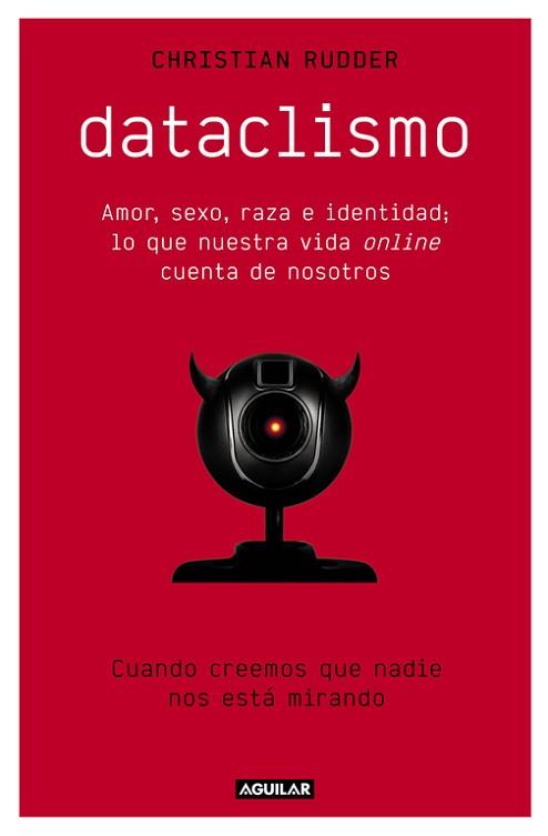 DATACLISMO | 9788403515086 | CHRISTIAN RUDDER