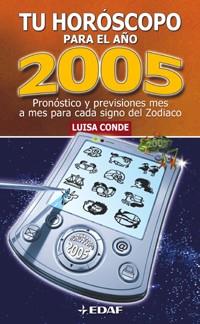 HOROSCOPO PARA EL AÑO 2005 | 9788441415140 | CONDE, LUISA