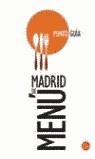 MADRID DE MENU (BUTXACA) | 9788466307338 | ECHENAGUSIA, JAVIER