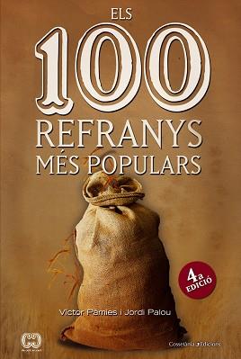 100 REFRANYS MÉS POPULARS | 9788490343265 | PÀMIES I RIUDOR, VÍCTOR / PALOU MASIP, JORDI