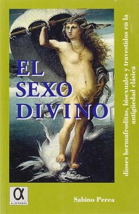 SEXO DIVINO, EL | 9788488676726 | PEREA, SABINO