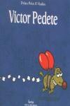 VICTOR PEDETE | 9788470914096 | PELOT, DYLAN