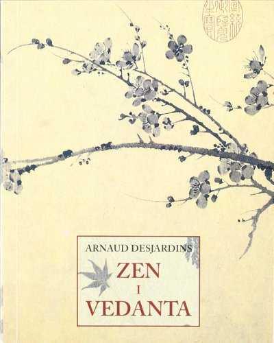 ZEN I VEDANTA | 9788476516171 | DESJARDINS, ARNAUD