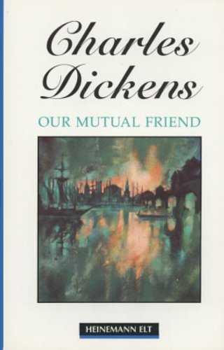 OUR MUTUAL FRIEND (HGR U) | 9780435272593 | DICKENS, CHARLES