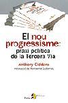 NOU PROGRESSISME, EL | 9788473068208 | GIDDENS, ANTHONY