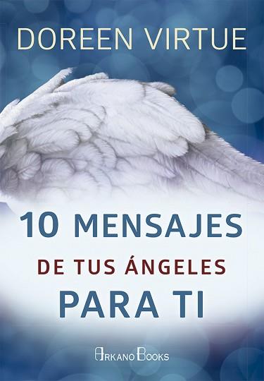 10 MENSAJES DE TUS ÁNGELES PARA TI | 9788415292722 | VIRTUE, DOREEN