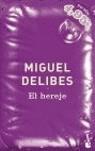 HEREJE | 9788423337293 | DELIBES, MIGUEL (1920- )