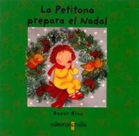 PETITONA PREPARA EL NADAL, LA | 9788466102216 | RIUS, ROSER