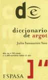 DICCIONARIO DE ARGOT | 9788423992485 | SANMARTIN SAEZ, JULIA