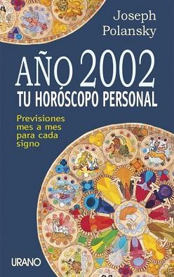 TU HOROSCOPO PERSONAL 2002 | 9788479534783 | POLANSKY, JOSEPH