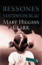 BESSONES VESTIDES DE BLAU | 9788492549481 | HIGGINS CLARK, MARY