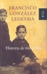 HISTORIA DE MIS CALLES | 9788408065630 | GONZALEZ LEDESMA, FRANCISCO