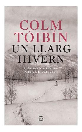 LLARG HIVERN UN | 9788419960054 | TÓIBÍN, COLM