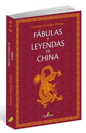 FÁBULAS Y LEYENDAS DE CHINA | 9788494464935 | PITMAN, NORMAN HINSDALE