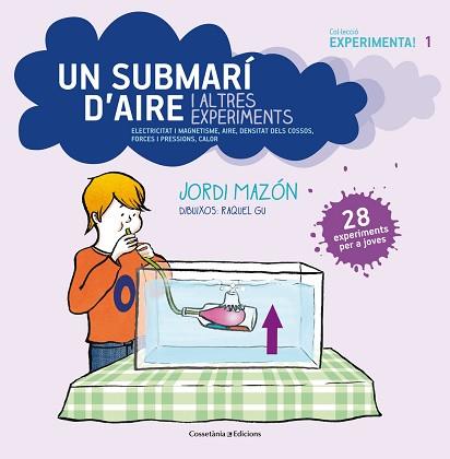 UN SUBMARI D'AIRE I ALTRES EXPERIMENTS | 9788490342619 | MAZON, JORDI