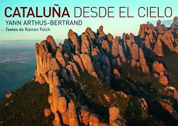 CATALUNYA VISTA DESDE EL CIELO | 9788416177035 | BERTRAND, YANN ARTHUS