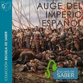 AUGE DEL IMPERIO ESPAÑOL AUDIOLIBRO | 9788494261381 | RIVERO RODRIGUEZ, MANUEL