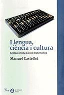 LLENGUA CIENCIA I CULTURA | 9788484374510 | CASTELLET, MANUEL