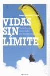 VIDAS SIN LÍMITE | 9788493770471 | FERNÁNDEZ TOLOSA, SERGIO