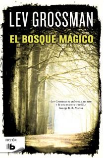 EL BOSQUE MÁGICO | 9788498728101 | GROSSMAN, LEV