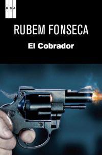 COBRADOR EL | 9788490060483 | FONSECA, RUBEM