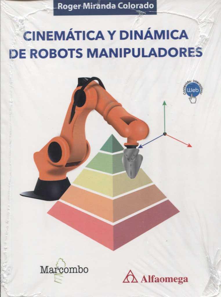 CINEMÁTICA Y DINÁMICA DE ROBOTS MANIPULADORES | 9788426723871 | MIRANDA COLORADO, ROGER