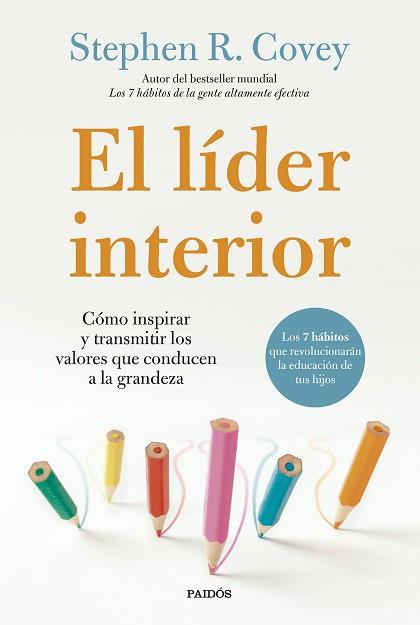 LÍDER INTERIOR EL | 9788449341496 | COVEY, STEPHEN R.